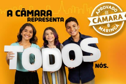 Campanha "A Câmara representa TODOS nós" é lançada nesta quinta-feira