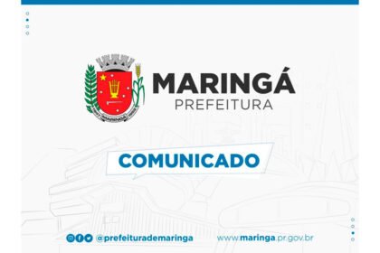 Comunicado da Prefeitura de Maringá