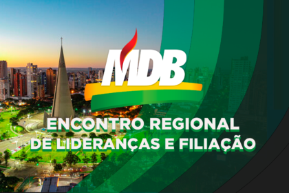 MDB realiza encontro regional de lideranças e filiação em Maringá neste sábado, 30