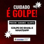 É golpe! Alerta o Procon de Sarandi
