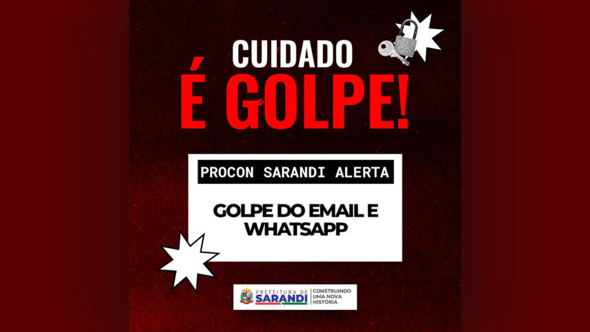 É golpe! Alerta o Procon de Sarandi