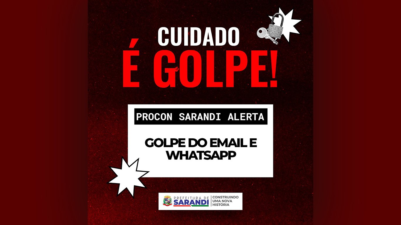 É golpe! Alerta o Procon de Sarandi