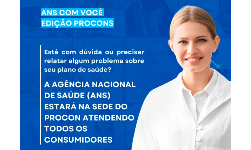 Procon e ANS fazem parceria sobre planos de saúde