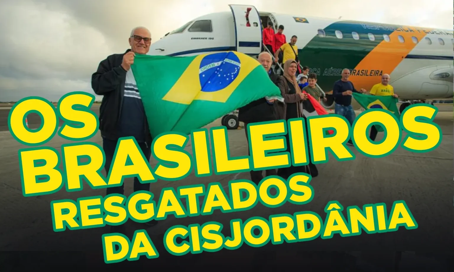 Brasileiros resgatados da Cisjordânia