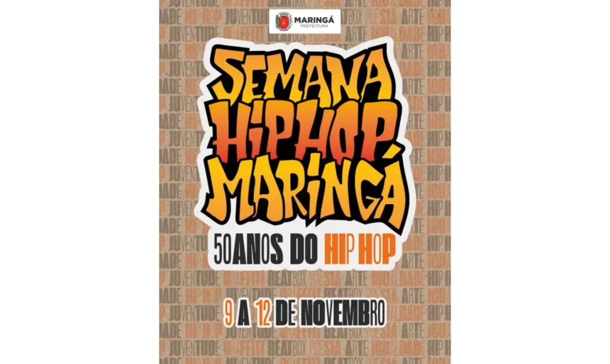 Semana HipHop Maringá 50 anos