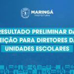 Confira o resultado preliminar da eleição para diretores de Cmeis e escolas municipais