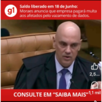 Fake news com imagem do ministro do Supremo Tribunal Federal (STF), Alexandre de Moraes, falando sobre uma suposta indenização para quem teve seus dados pessoais vazados na internet.