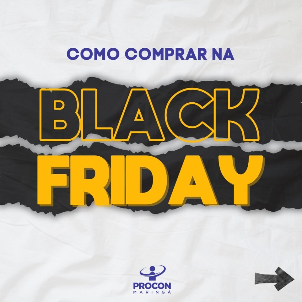 Procon dá dicas para comprar na Black Friday 3 Procon dá dicas para comprar na Black Friday