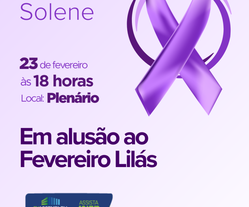 Sessão Solene do Fevereiro Lilás