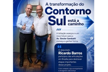obra do Contorno Sul ganha novo impulso com articulação em Brasília