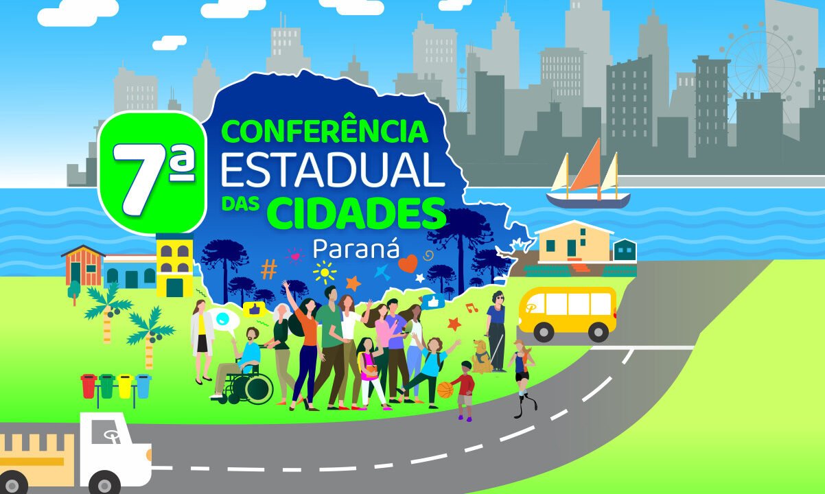 7ª Conferência Estadual das Cidades do Paraná